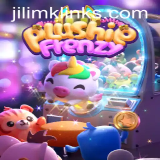 Exploring the Enchanting World of PlushieFrenzy and JILI MK