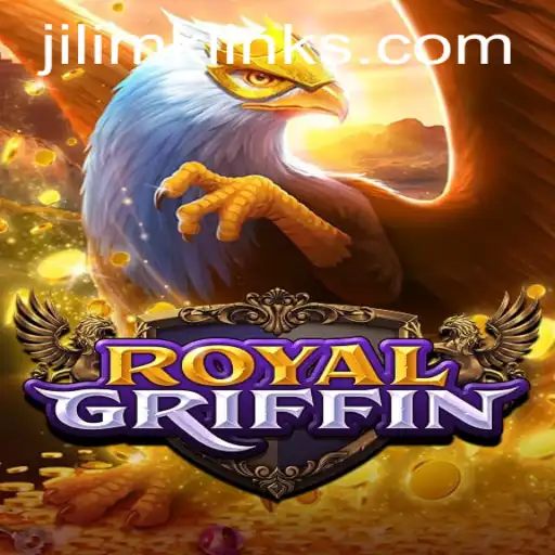 Discover the Thrilling Adventure of RoyalGriffin in JILI MK